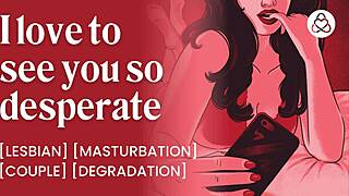 Lesbian dominant girlfriend delivers explicit jerking instructions over the phone for real orgasm.