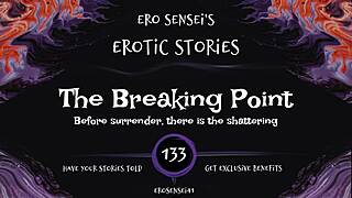 The Breaking Point Erotic Audio For Women Eses133