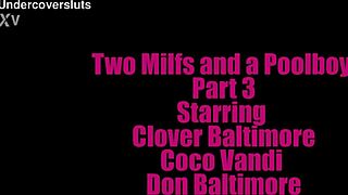 the poolboy hangs out with two milfs in part three