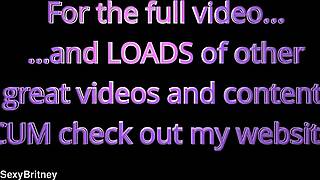 big sexy britney rocks pov blowjobs anal facials in vol 3 teaser