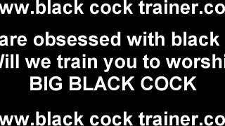 she puts you through big black cock slave training right now